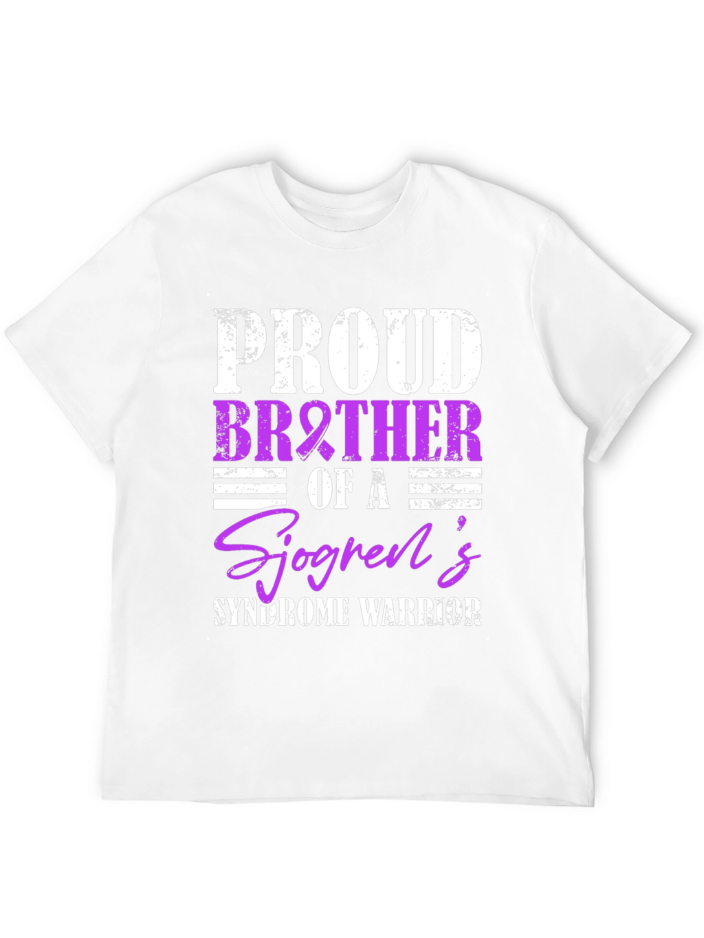 Proud Brother Sjögrens Syndrome Warrior T-Shirt