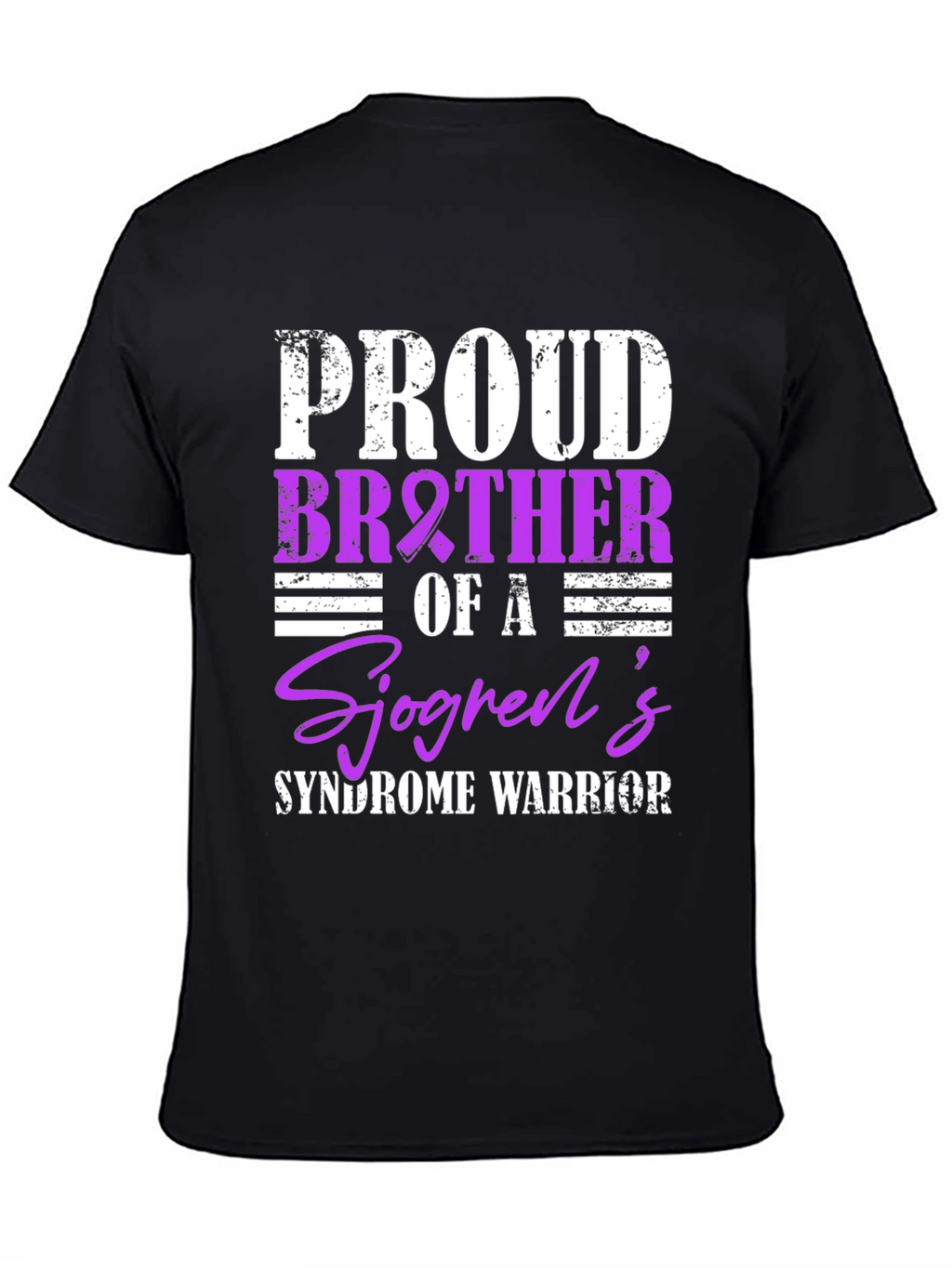 Proud Brother Sjögrens Syndrome Warrior T-Shirt
