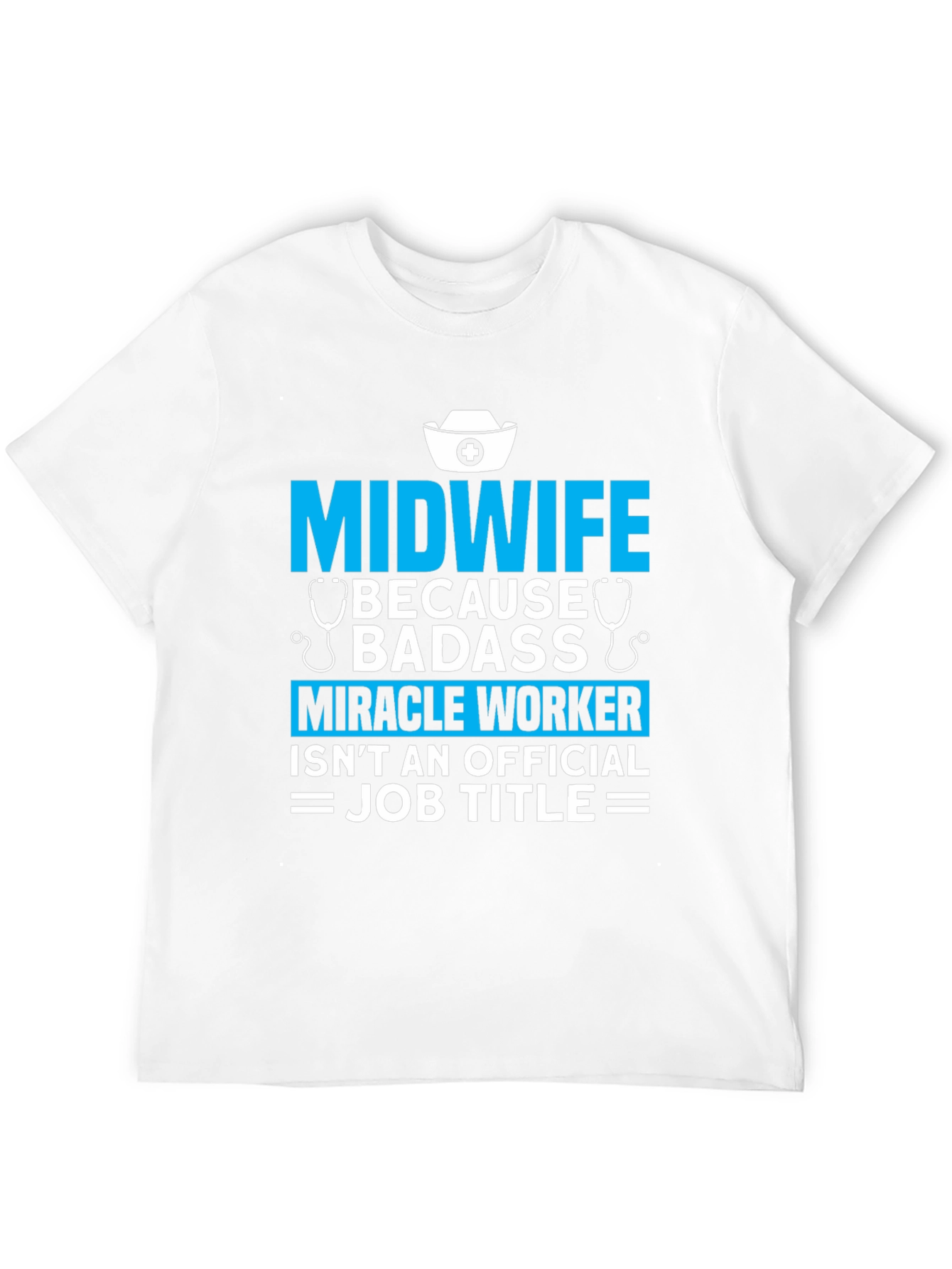 Midwife Badass Job Title Graphic T-Shirt
