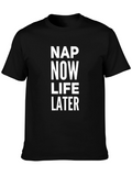 Nap Now Life Later Black Graphic Tee