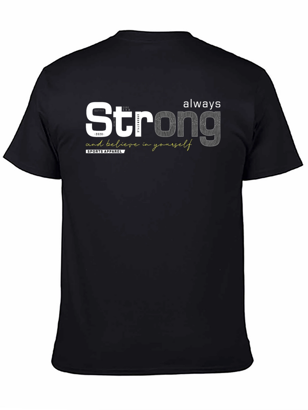 Strong Always Mens Graphic T-Shirt