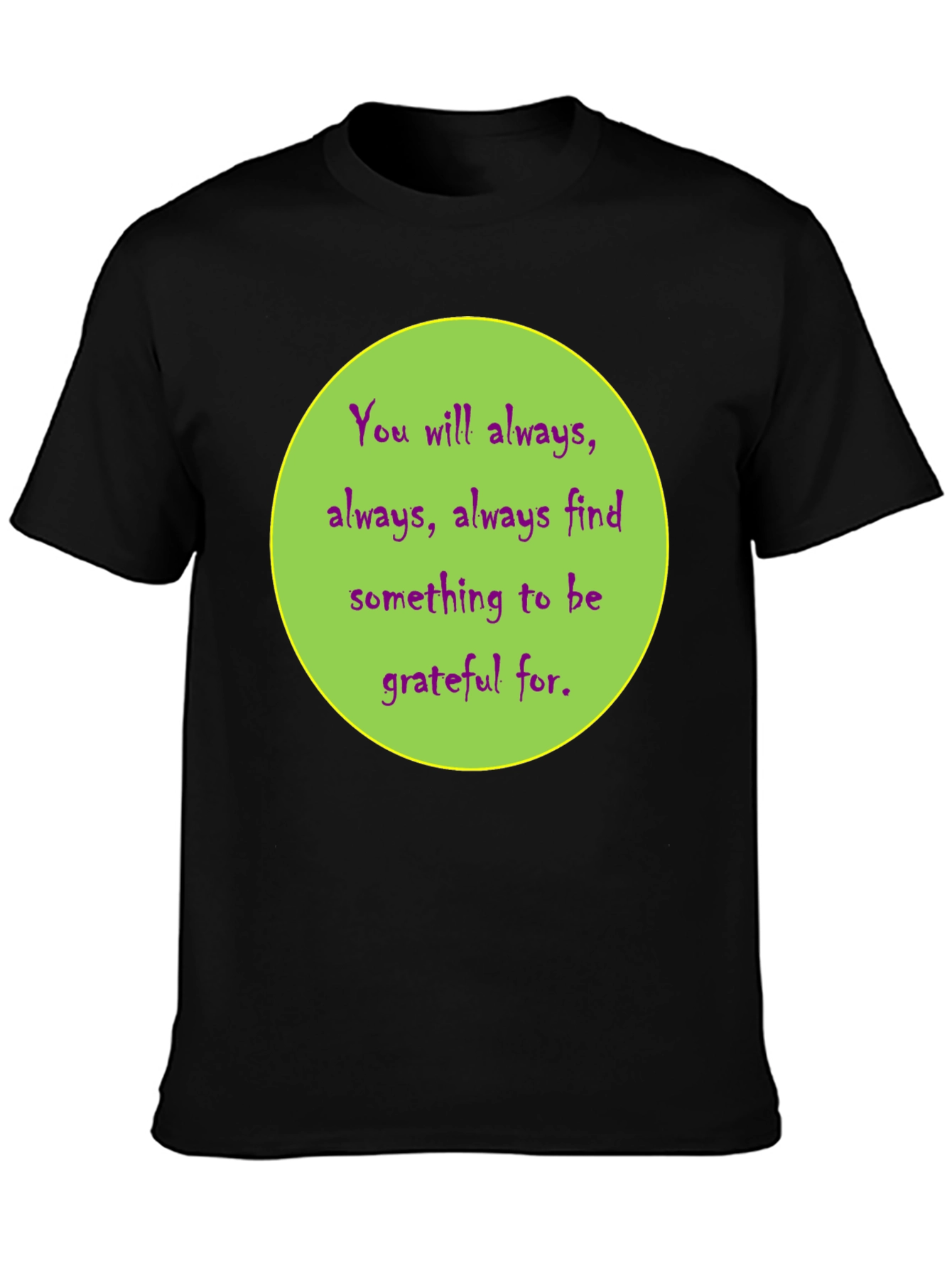 Gratitude Graphic Tee - Always Find Something