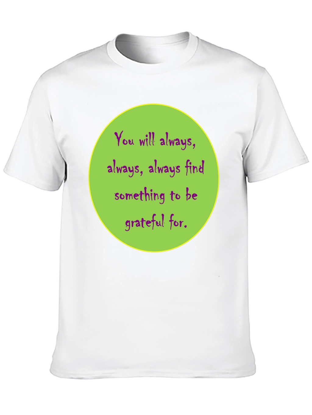 Gratitude Graphic Tee - Always Find Something