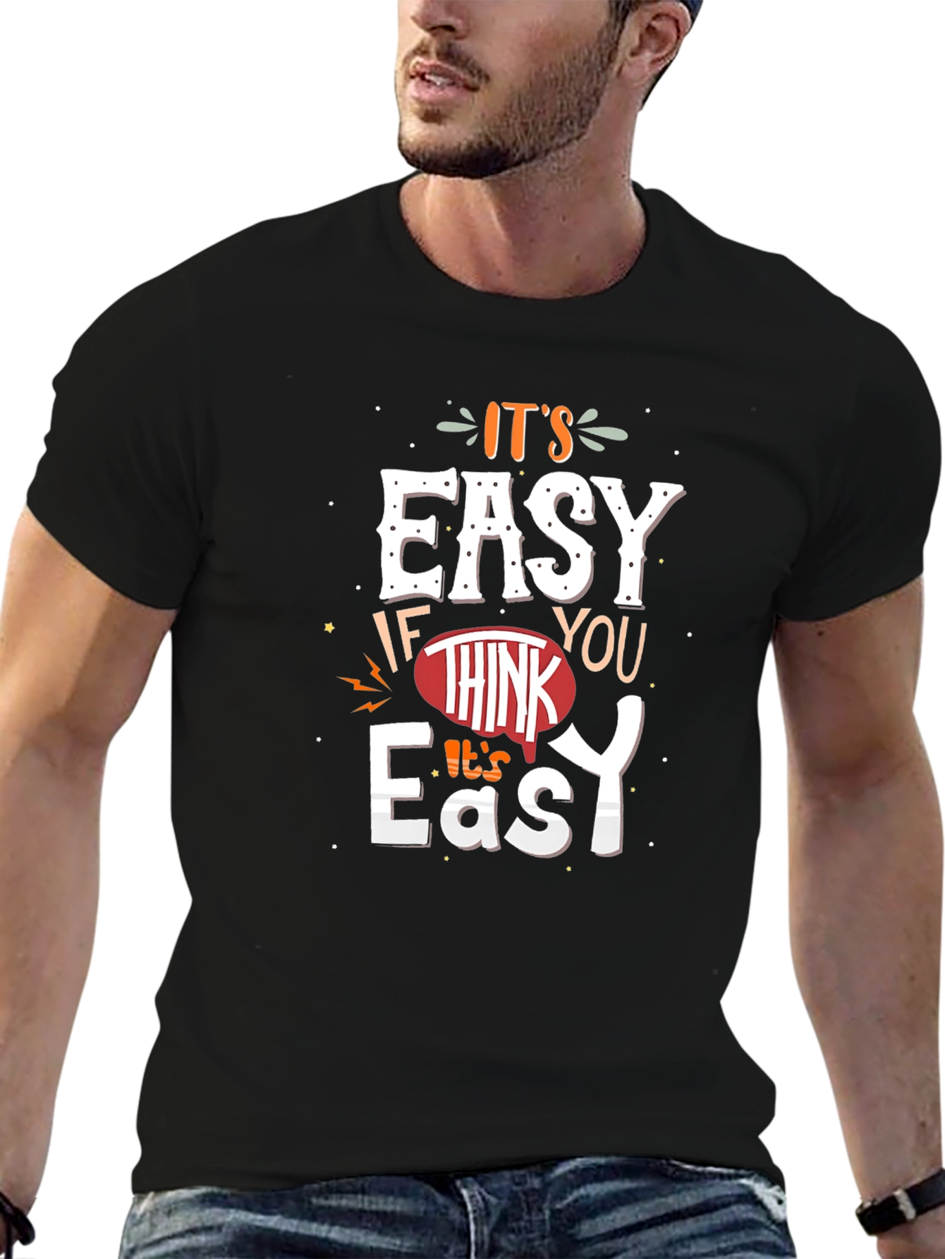 Its Easy T-Shirt Graphic Tee Unisex Cotton