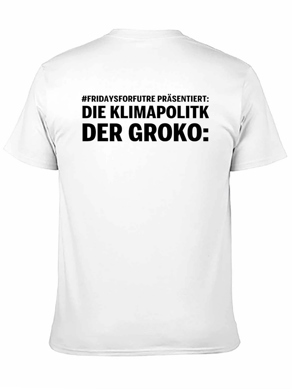 Climate Policy Slogan Graphic Tee