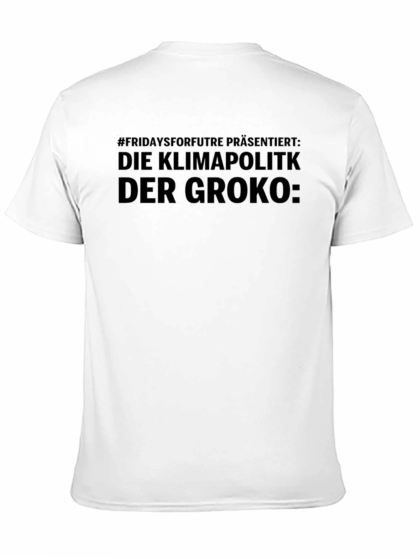 Climate Policy Slogan Graphic Tee