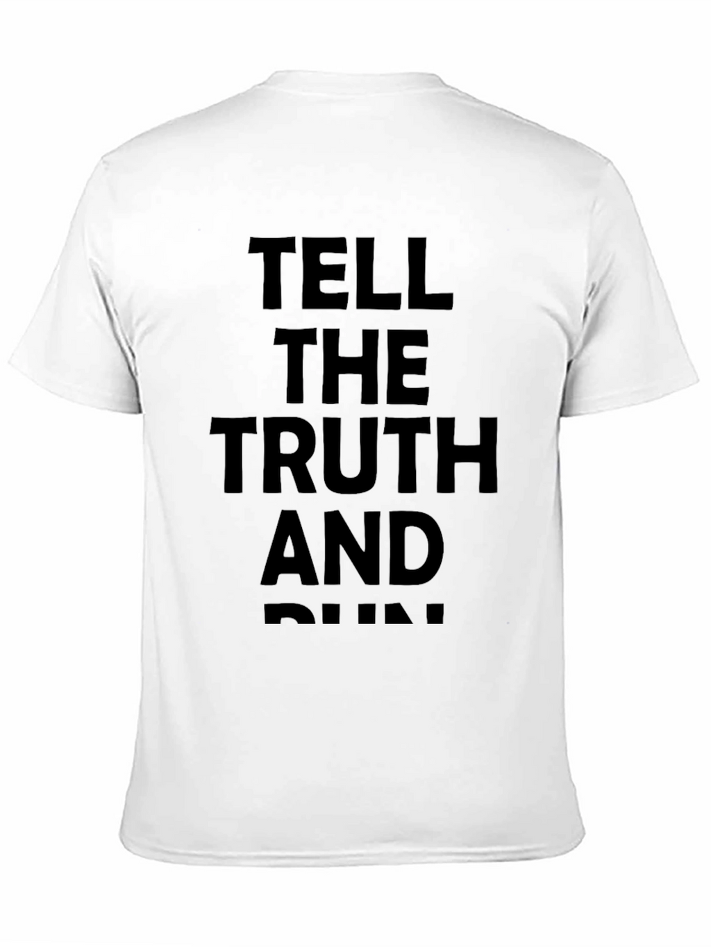 Tell the Truth and Run Graphic Tee - Black