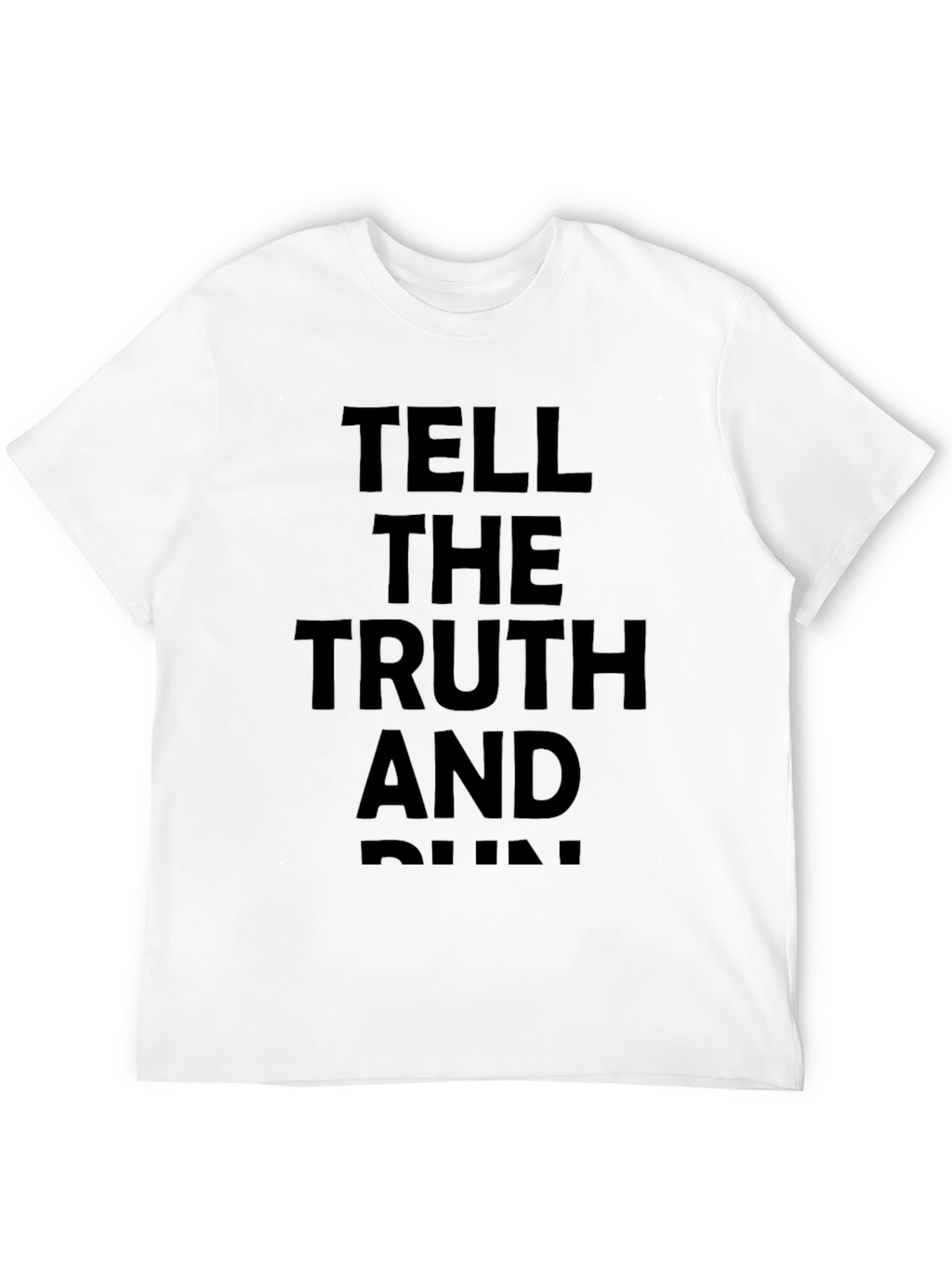 Tell the Truth and Run Graphic Tee - Black
