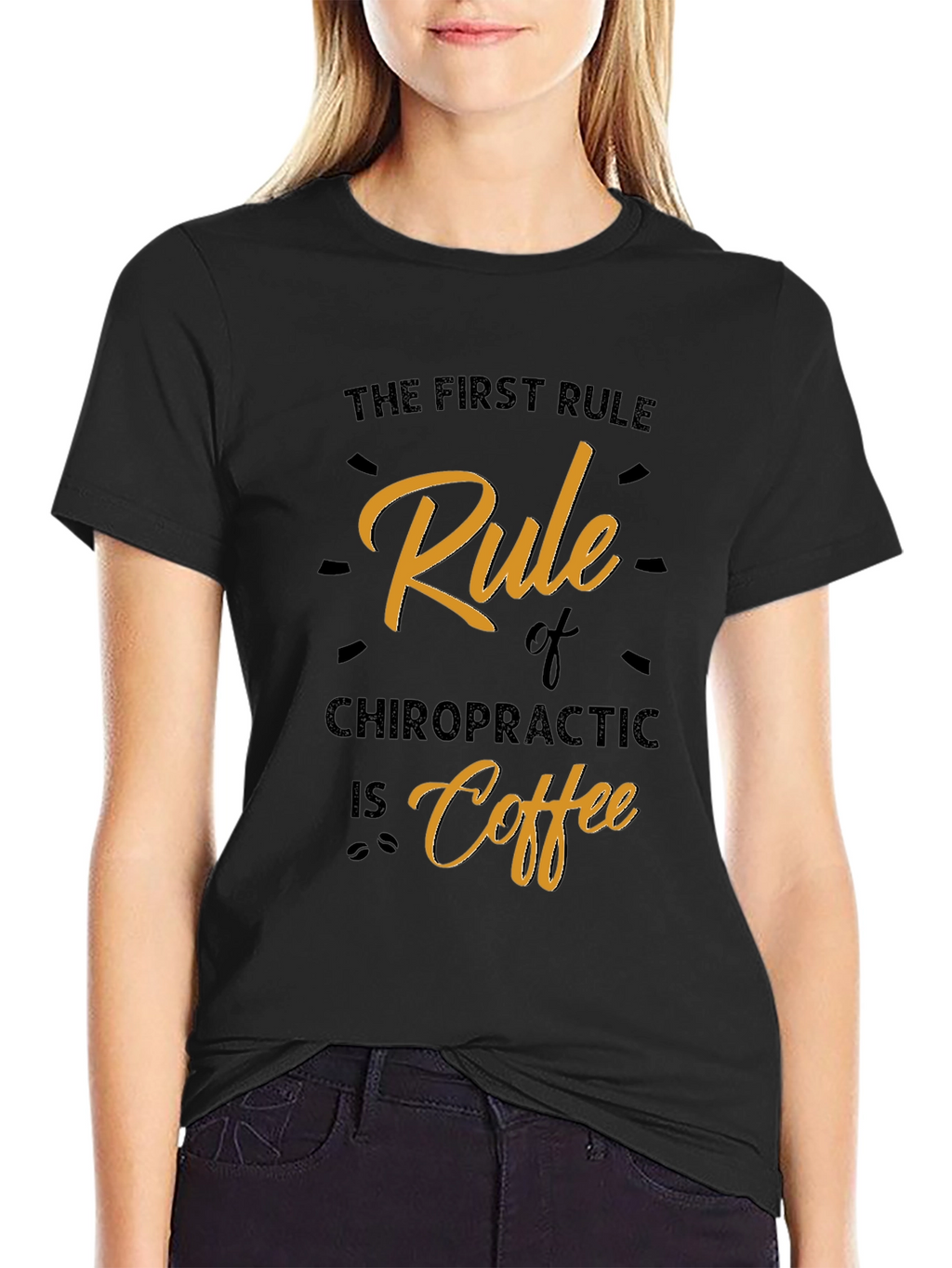 Chiropractic Coffee Rule Graphic T-Shirt
