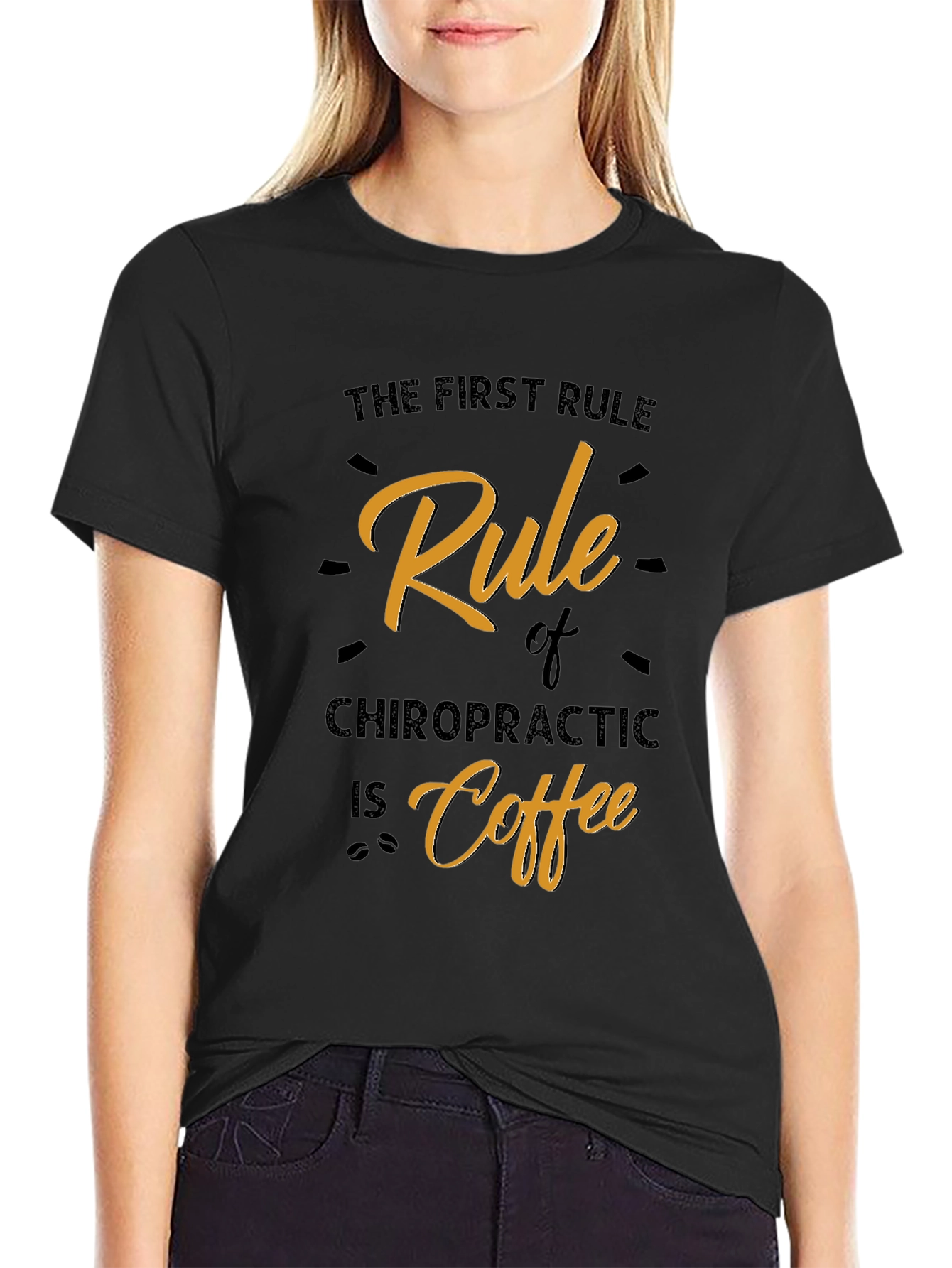 Chiropractic Coffee Rule Graphic T-Shirt