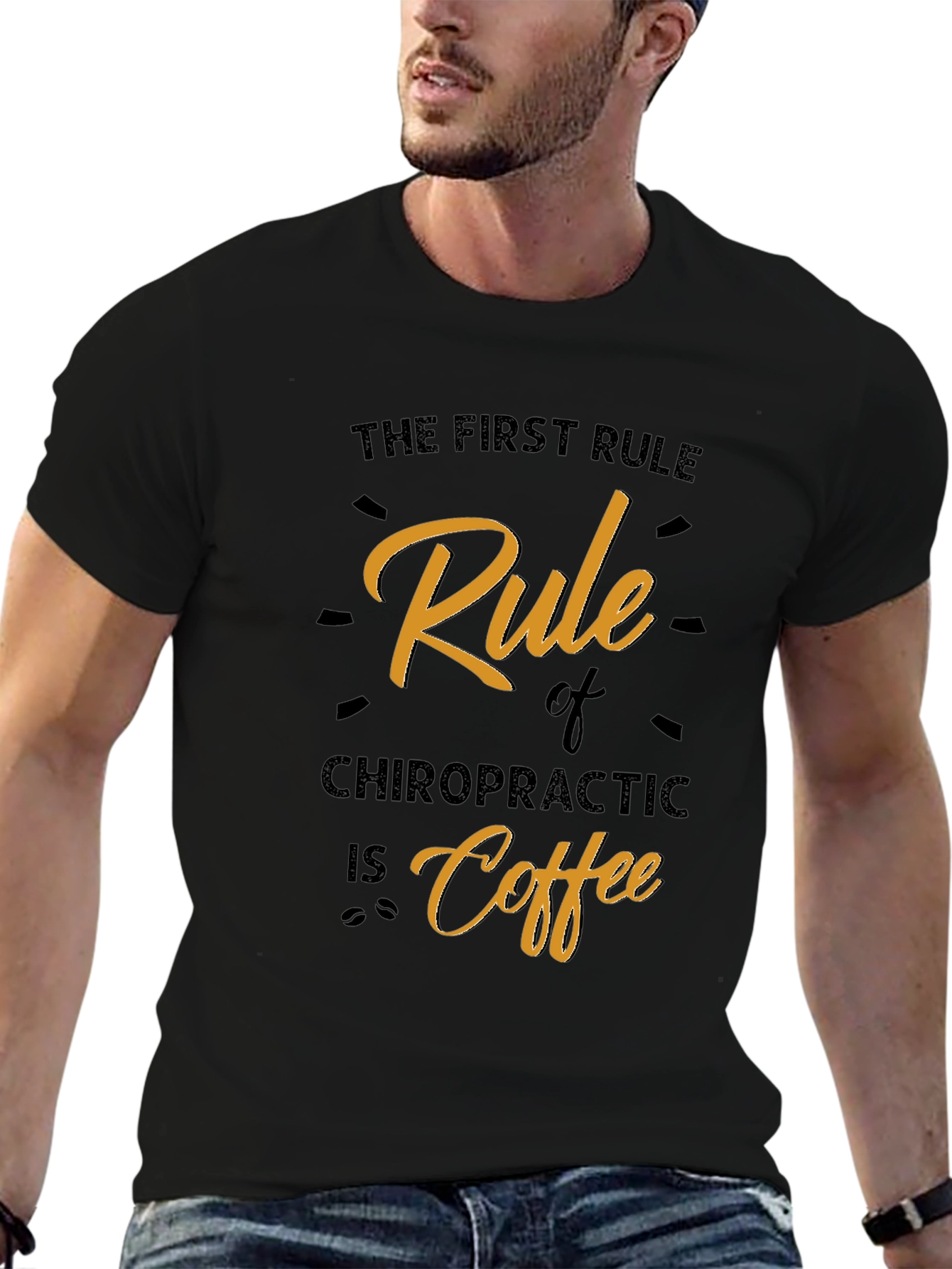 Chiropractic Coffee Rule Graphic T-Shirt