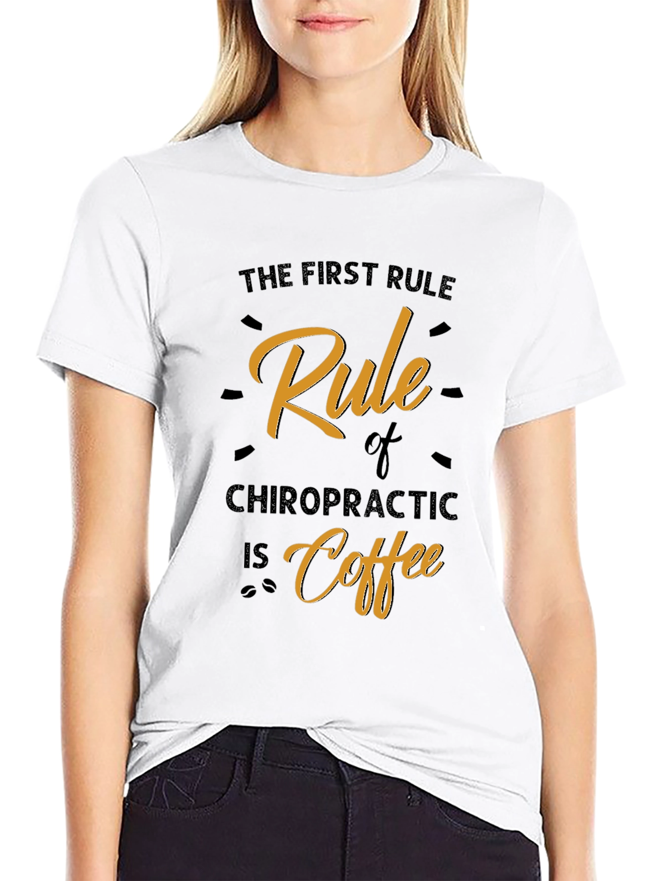 Chiropractic Coffee Rule Graphic T-Shirt