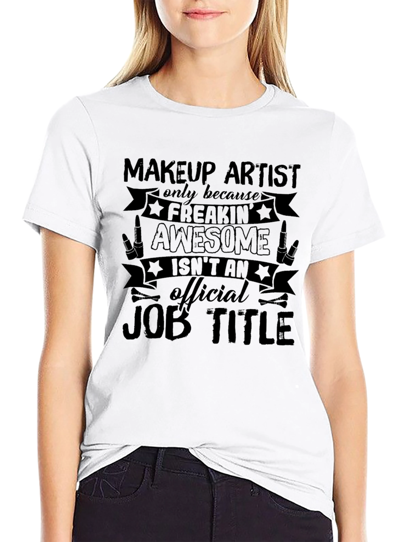 Makeup Artist Awesome Job Title Black Graphic T-Shirt