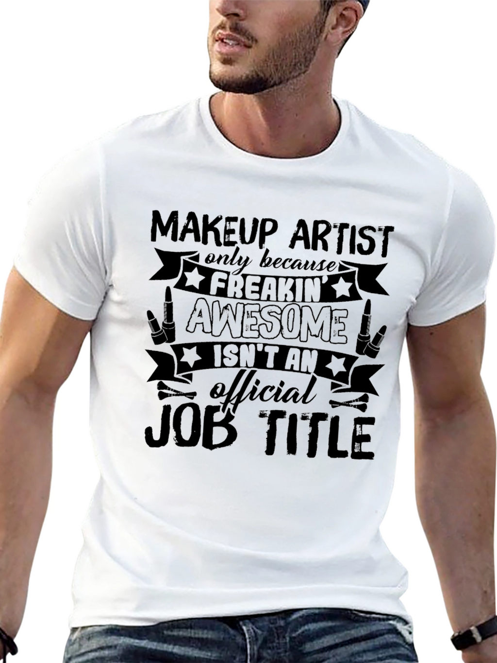 Makeup Artist Awesome Job Title Black Graphic T-Shirt