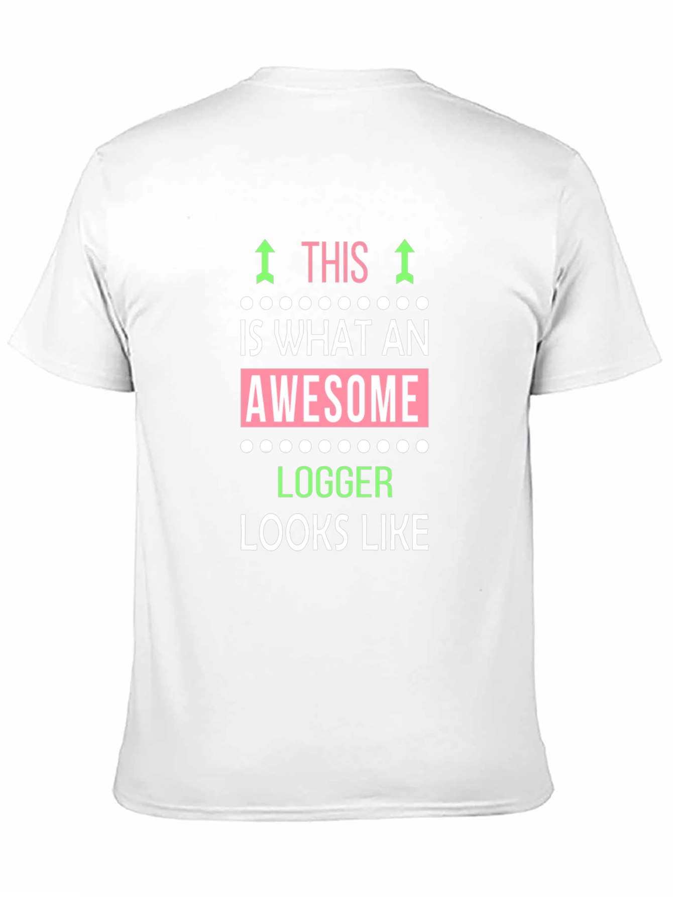 Awesome Logger T-Shirt - Funny Logger Gift