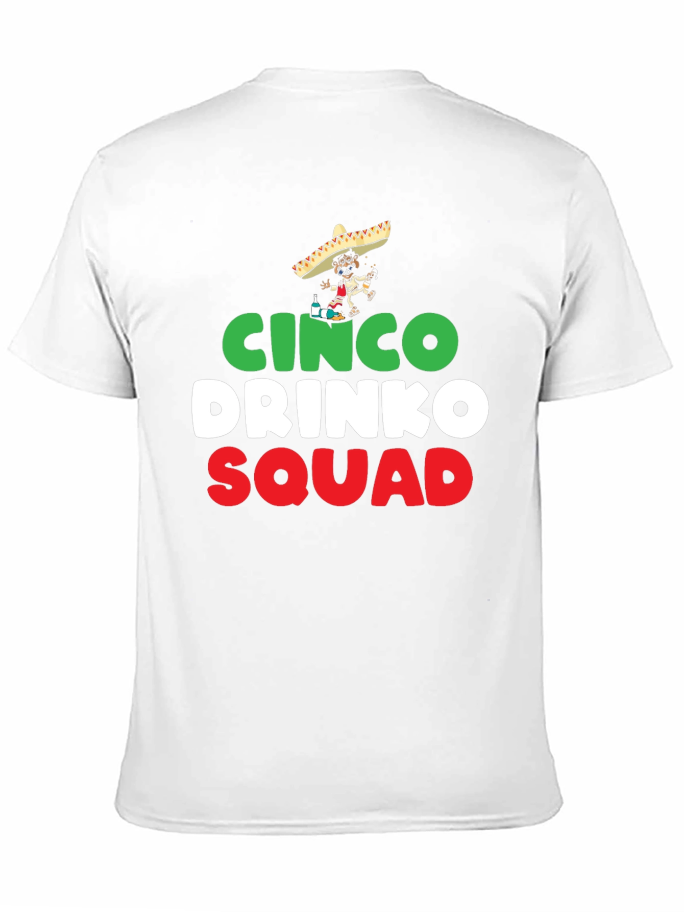 Cinco Drinko Squad T-Shirt