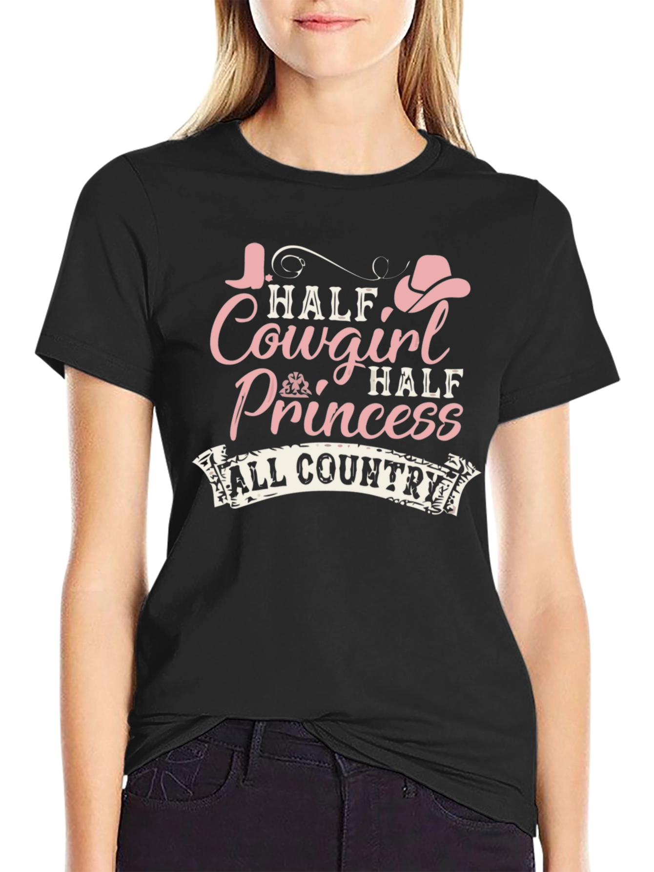 Half Cowgirl Half Princess Tee - All Country