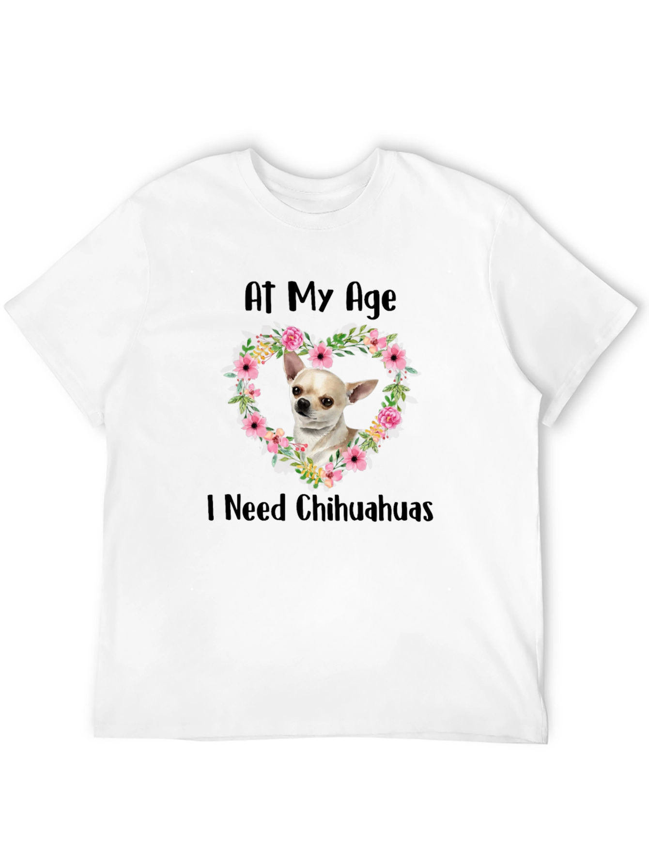 Chihuahua Lover T-Shirt