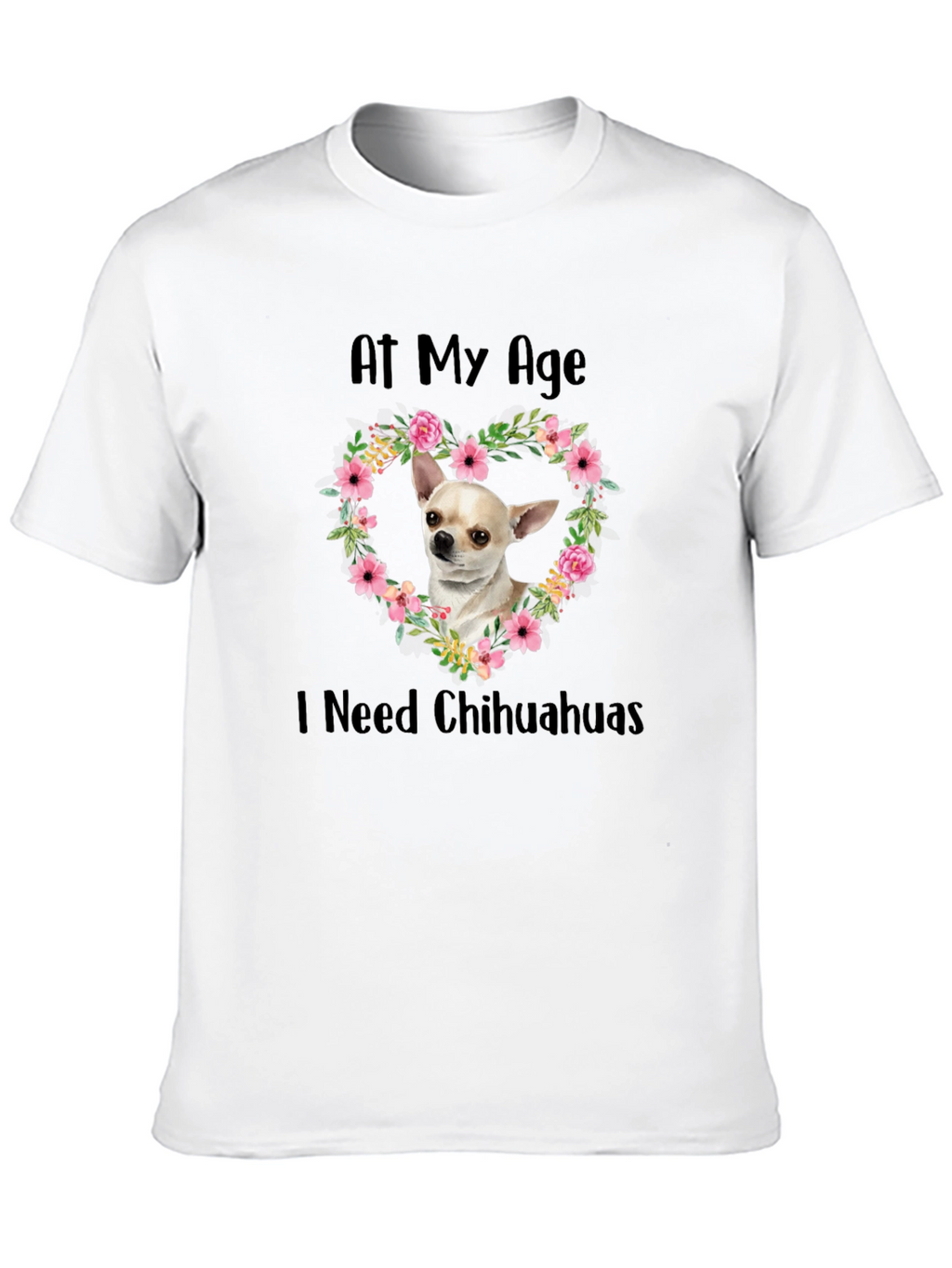 Chihuahua Lover T-Shirt