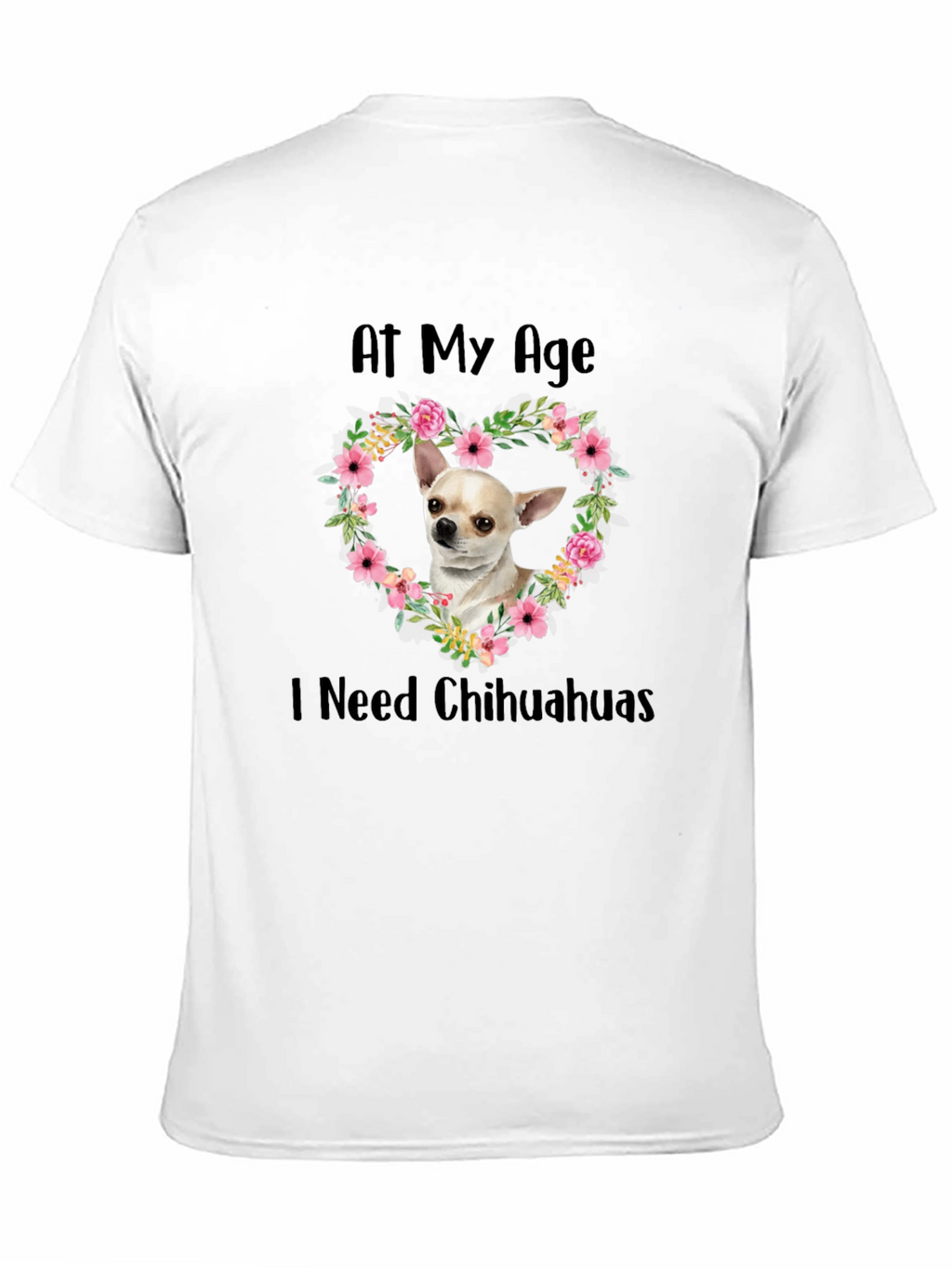 Chihuahua Lover T-Shirt
