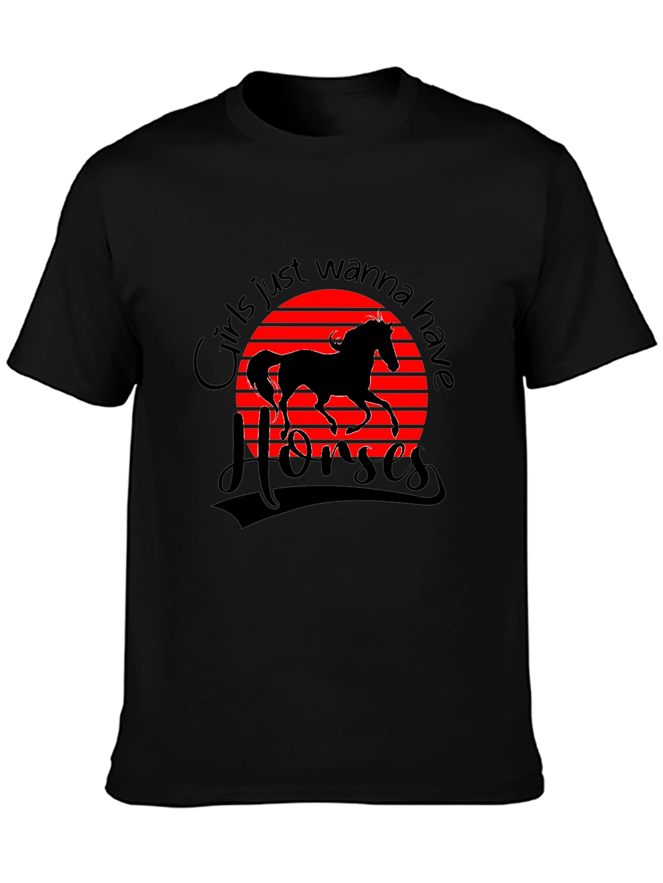 Girls Just Wanna Have Horses T-Shirt