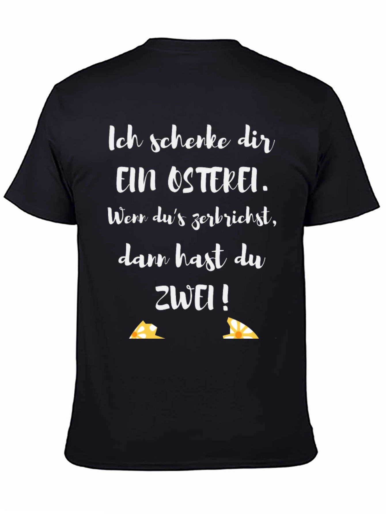 Easter Egg T-Shirt - Funny German Quote Tee