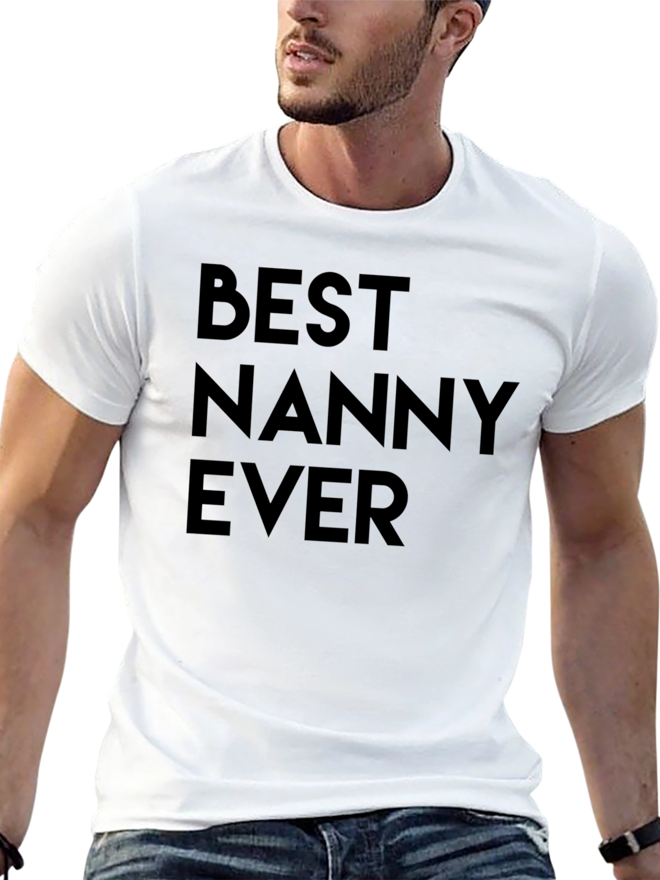 Best Nanny Ever T-Shirt - Great Gift Idea!