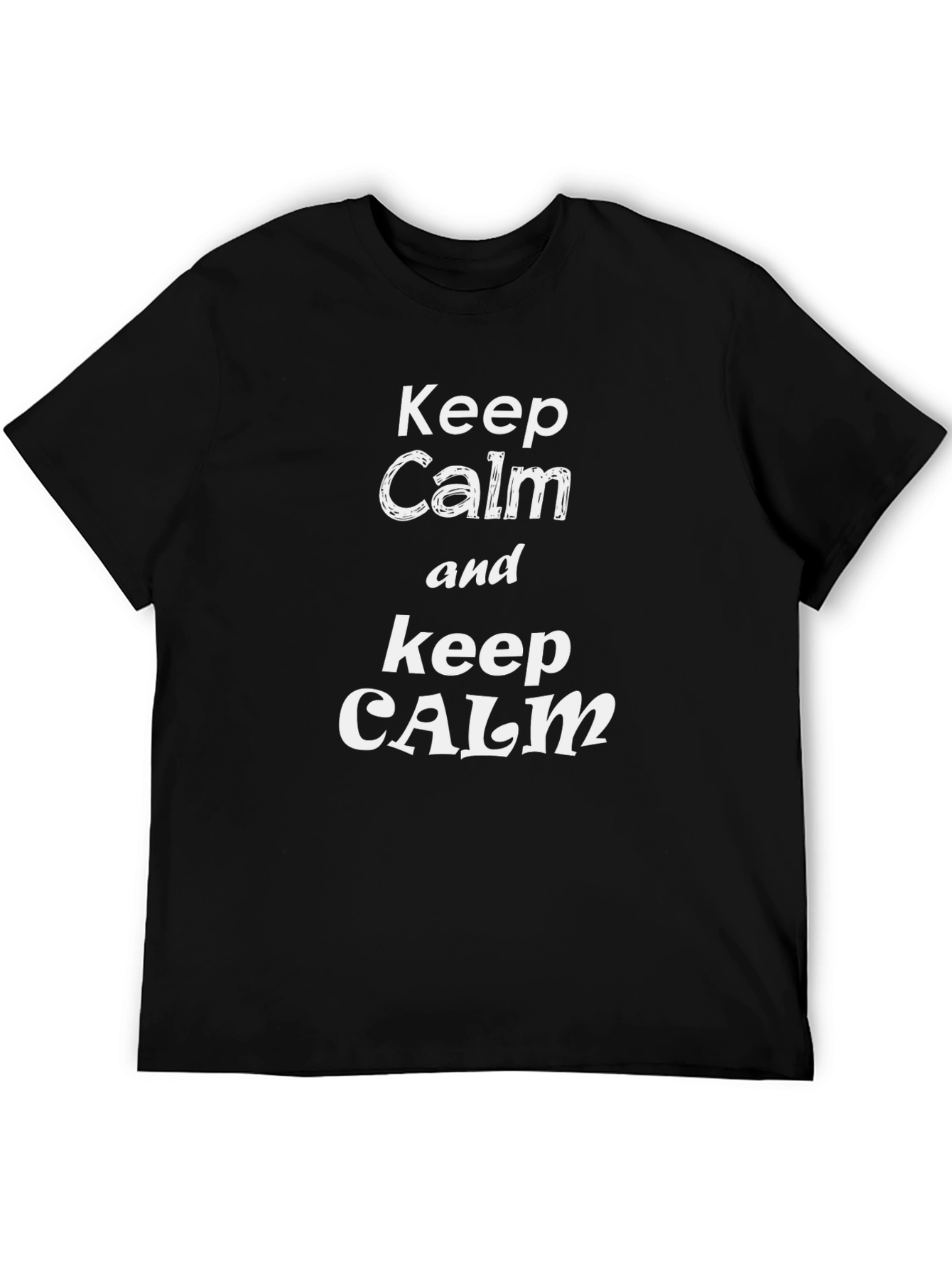 Keep Calm Graphic Tee - Black Cotton Casual T-Shirt