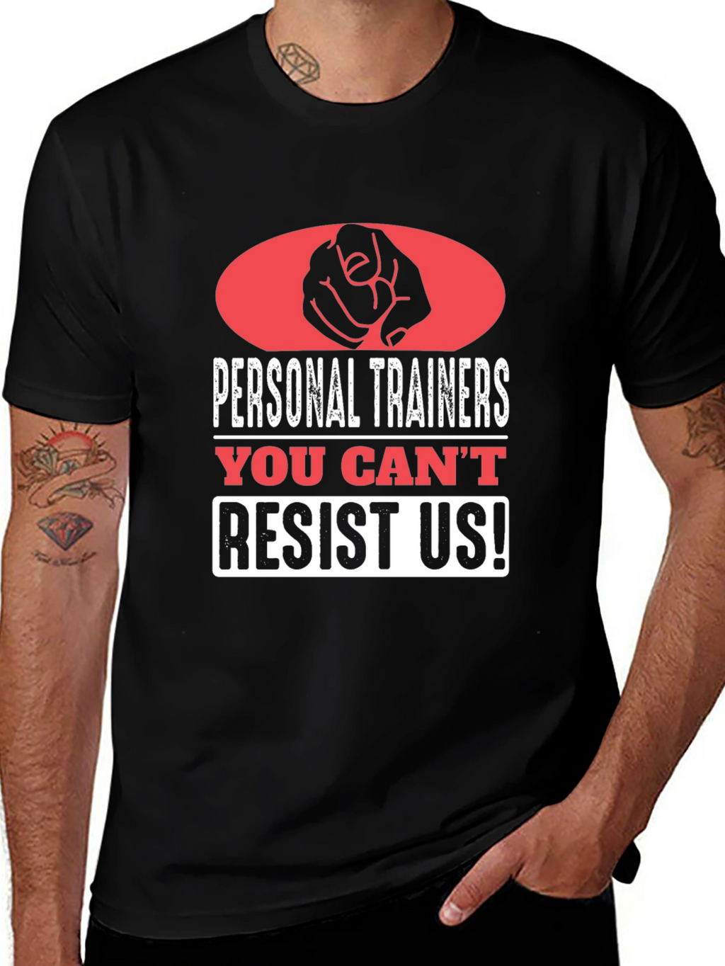 Personal Trainers Graphic Tee - You Cant Resist Us!