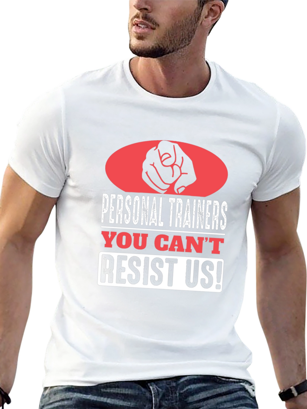 Personal Trainers Graphic Tee - You Cant Resist Us!