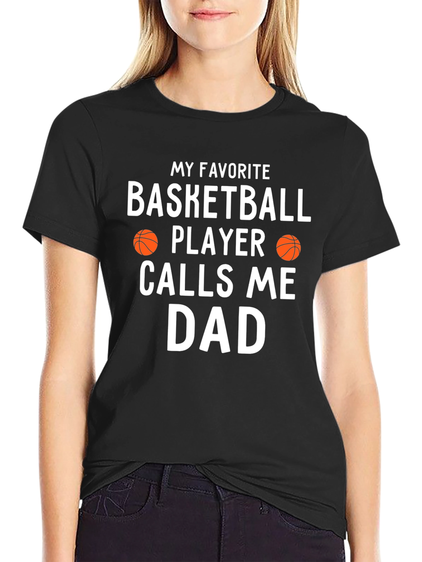 Basketball Dad T-Shirt - My Favorite Player Calls Me Dad