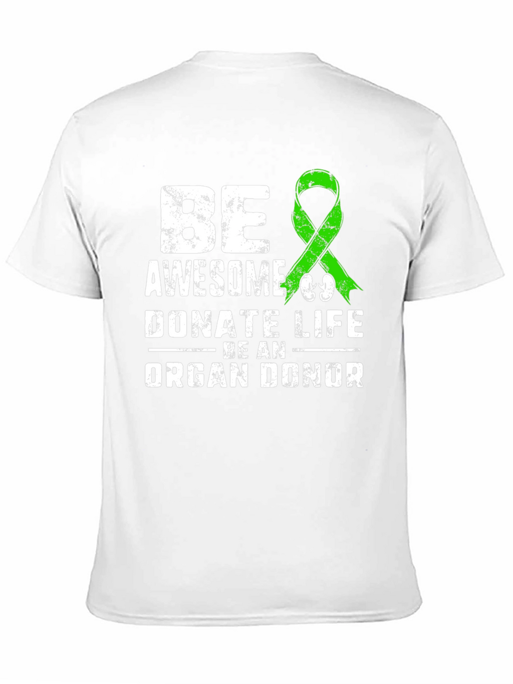 Be Awesome Donate Life T-Shirt