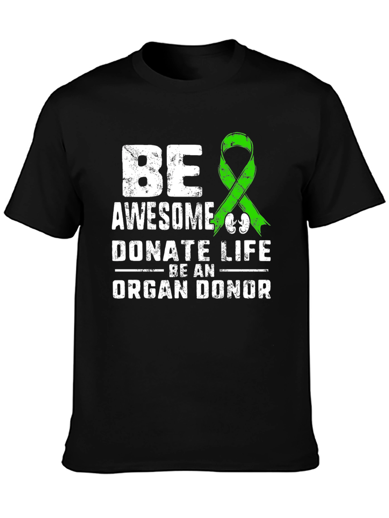 Be Awesome Donate Life T-Shirt
