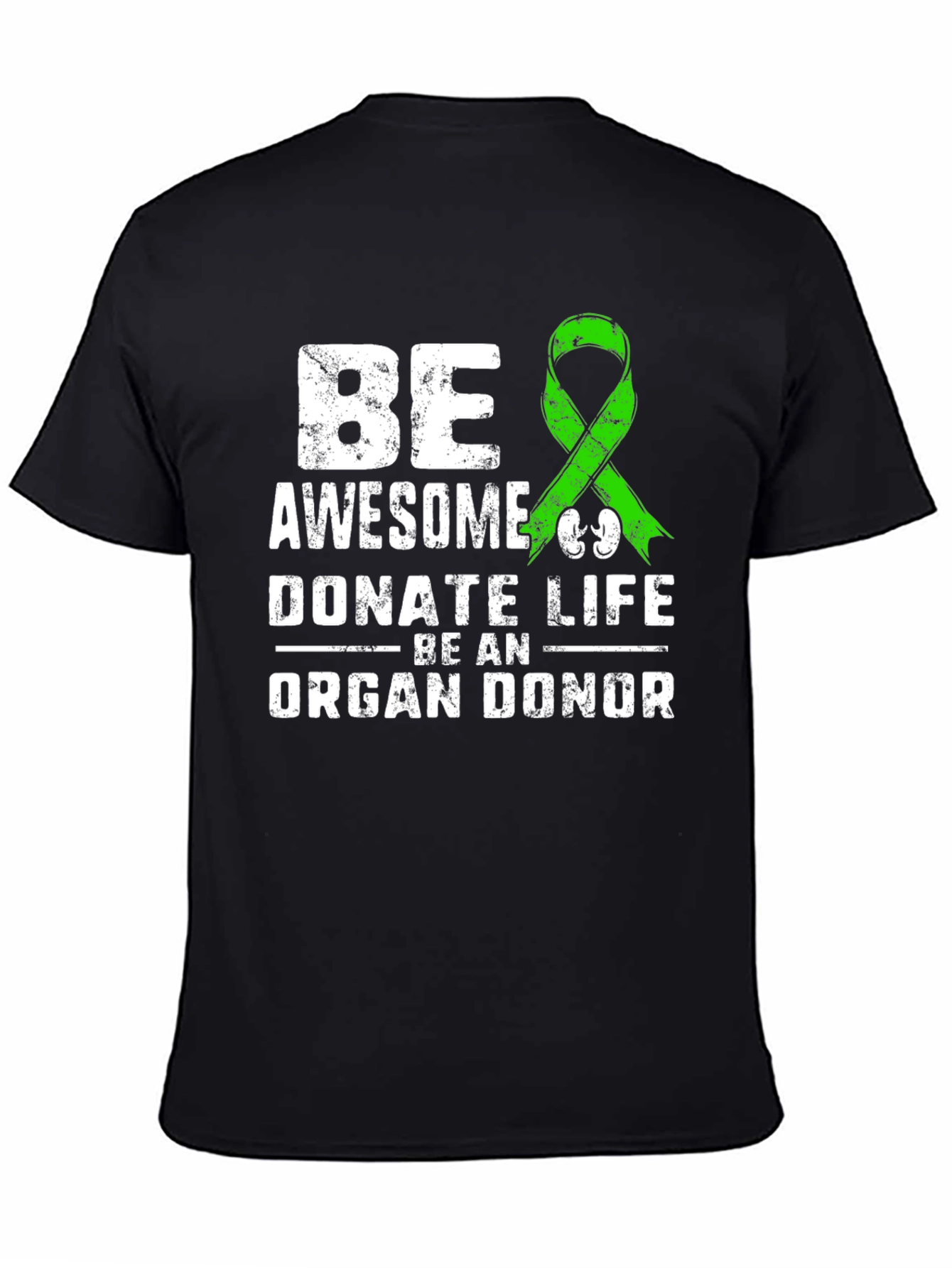 Be Awesome Donate Life T-Shirt