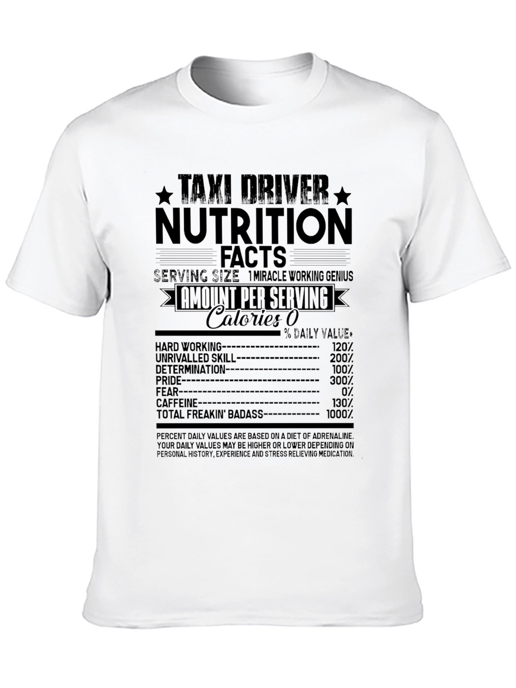 Taxi Driver Nutrition Facts Graphic T-Shirt