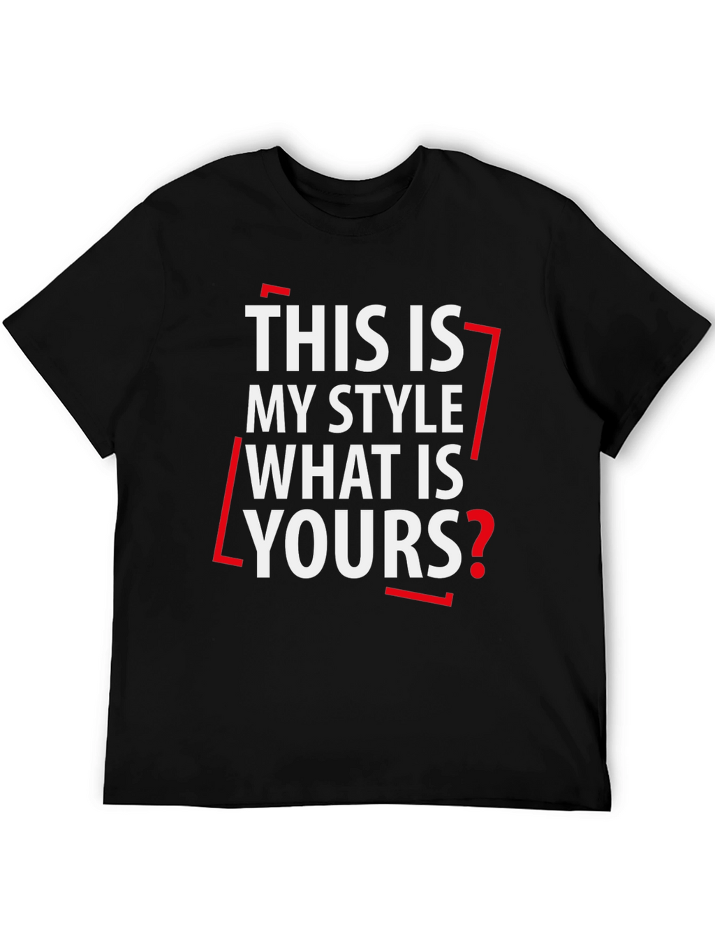 Stylish This Is My Style Graphic Tee