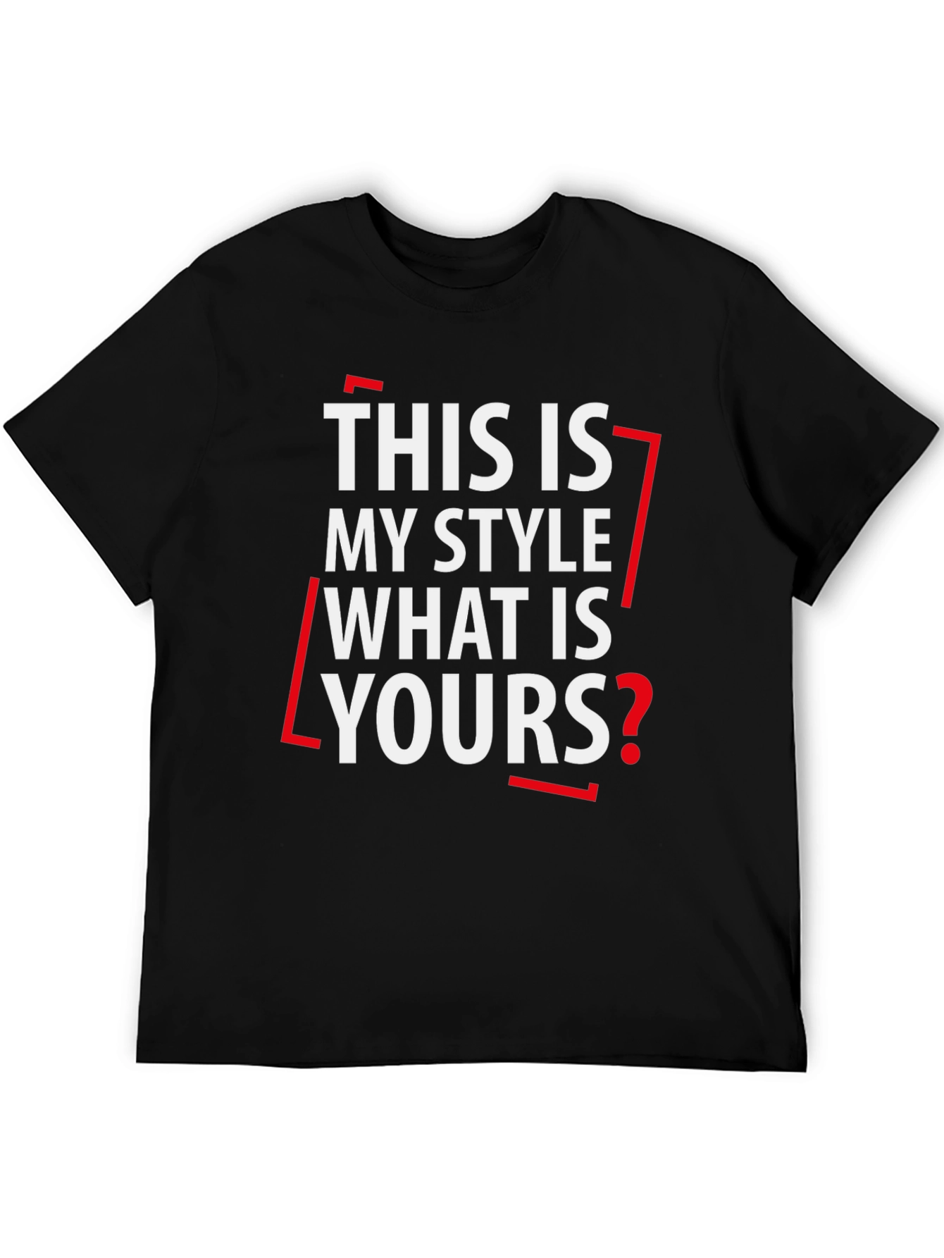 Stylish This Is My Style Graphic Tee