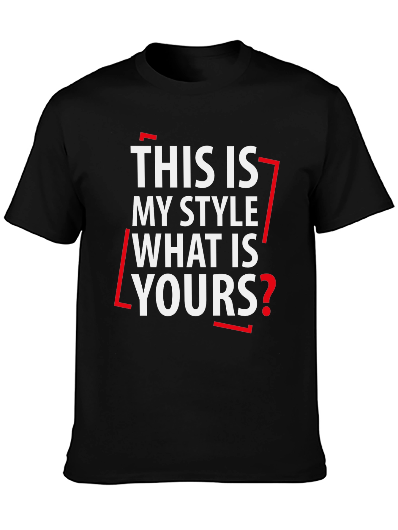 Stylish This Is My Style Graphic Tee