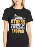 Stress Less Labradors T-Shirt