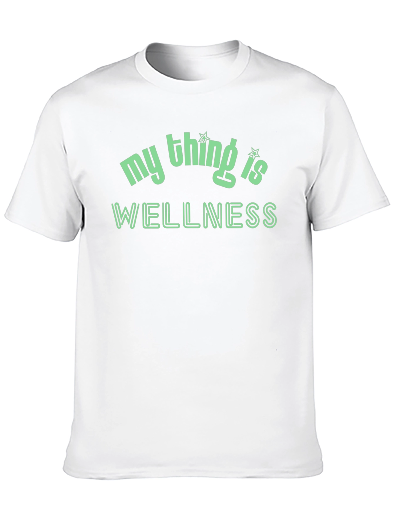 My Thing Is Wellness T-Shirt