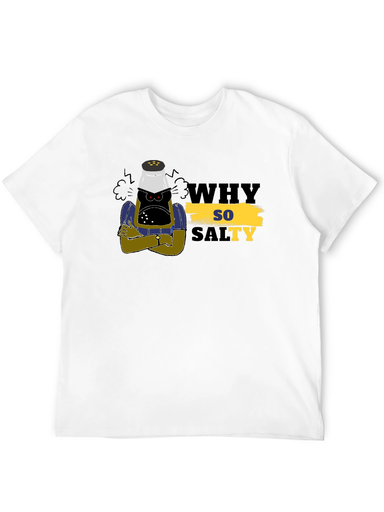Why So Salty T-Shirt