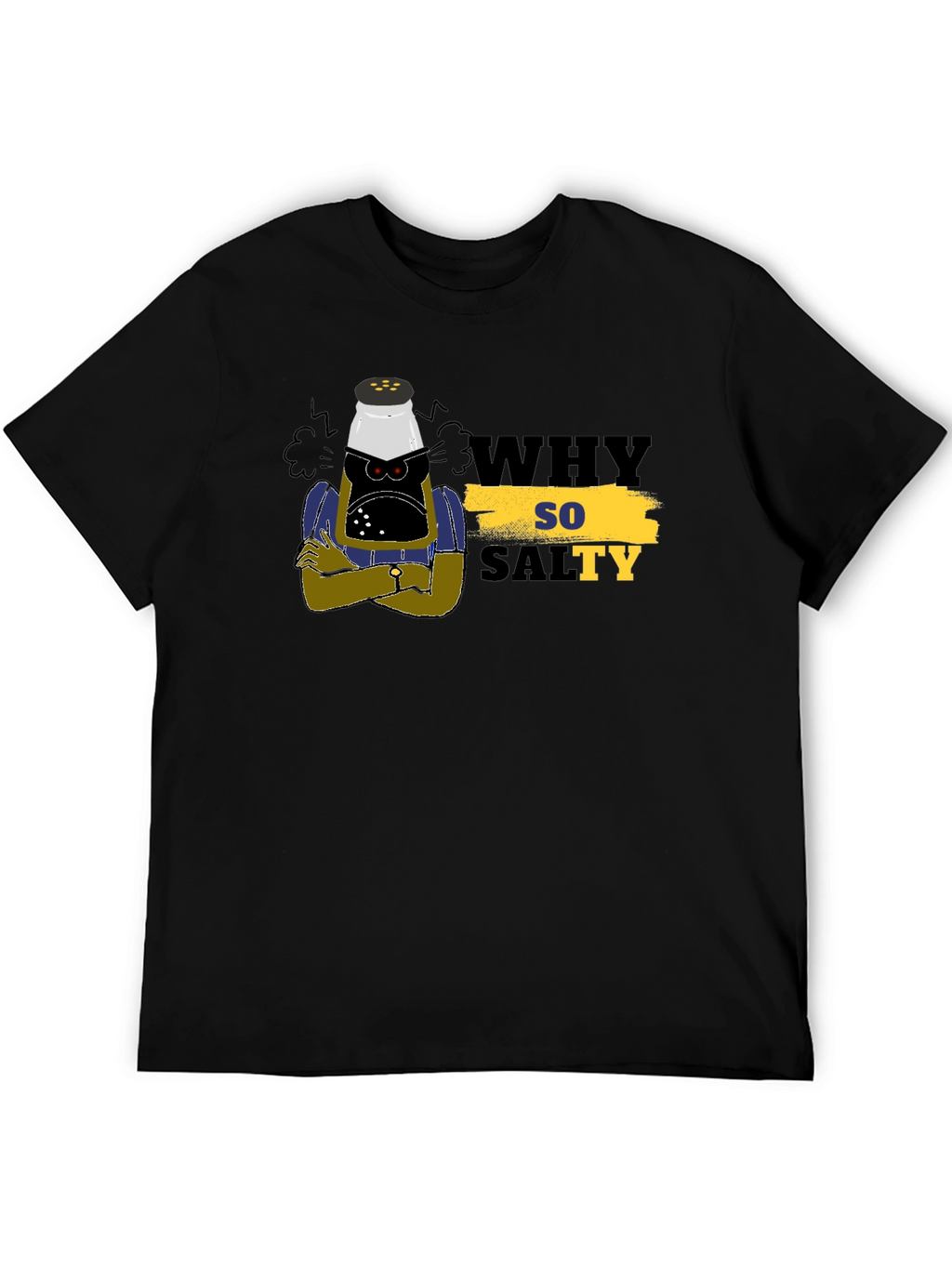 Why So Salty T-Shirt