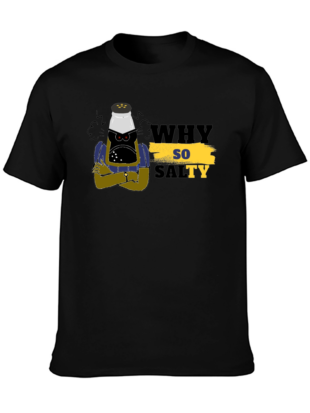 Why So Salty T-Shirt