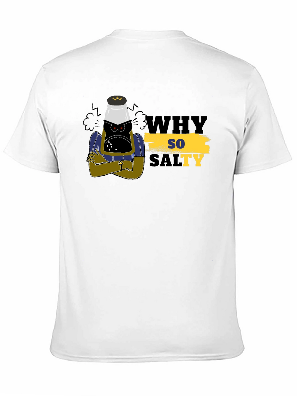 Why So Salty T-Shirt