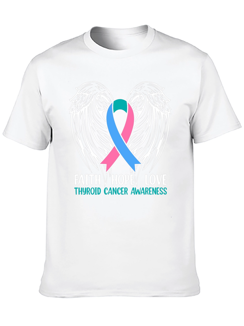 Thyroid Cancer Awareness T-Shirt Faith Hope Love Wings