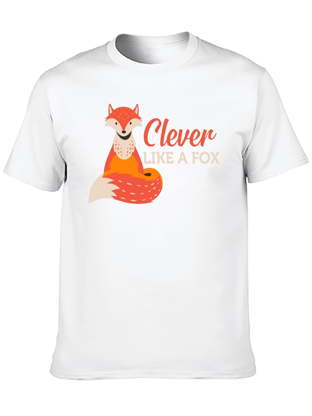 Clever Like a Fox T-Shirt - Soft Cotton Blend