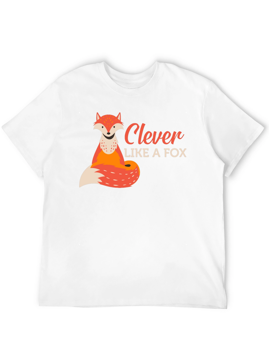 Clever Like a Fox T-Shirt - Soft Cotton Blend