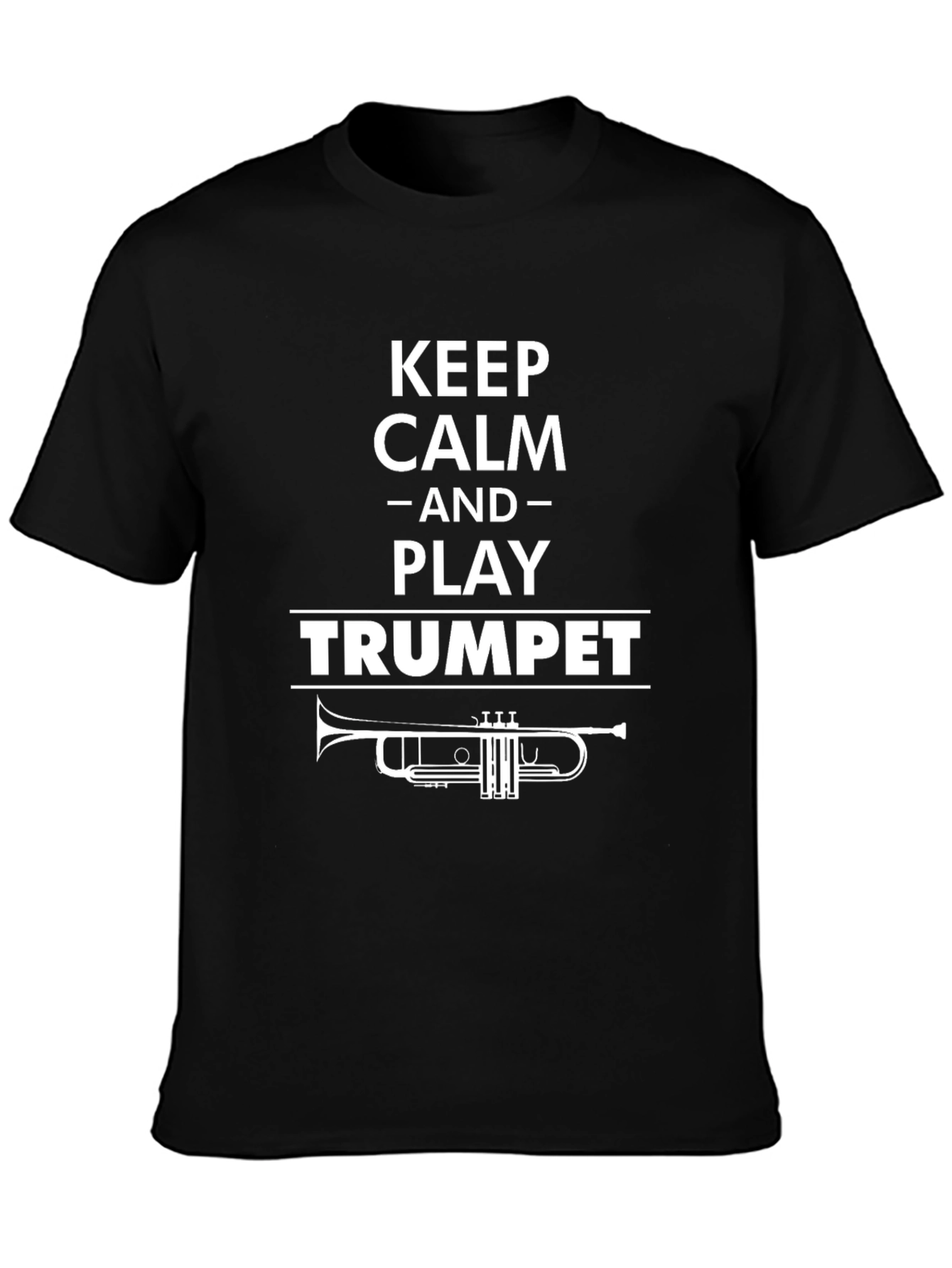 Keep Calm and Play Trumpet Graphic T-Shirt