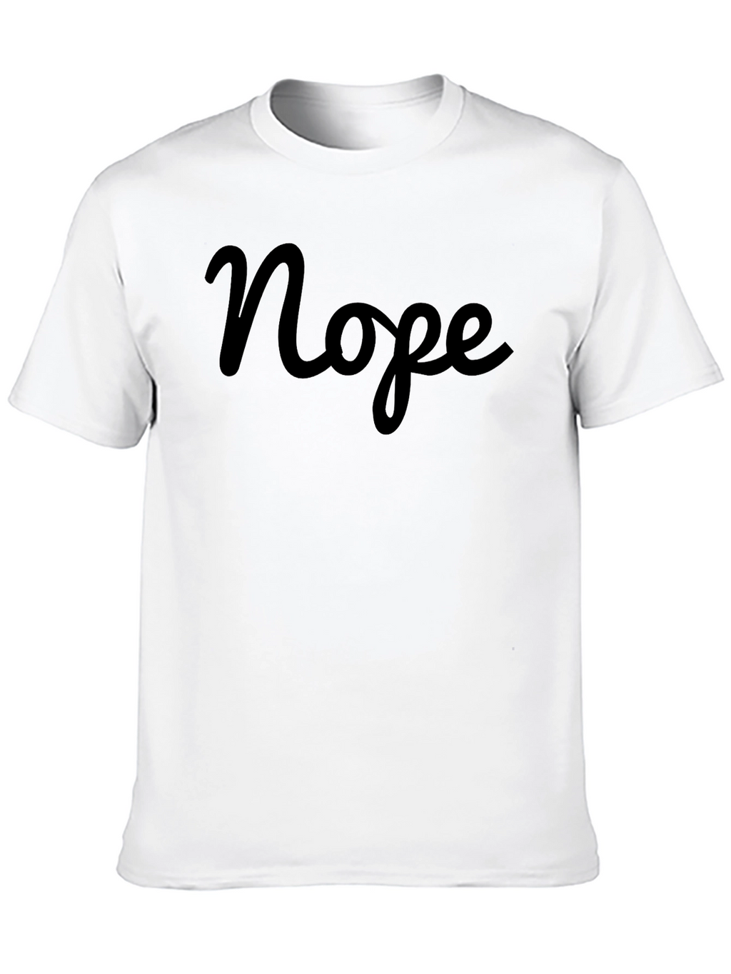 Nope Graphic T-Shirt - Casual Crew Neck Tee