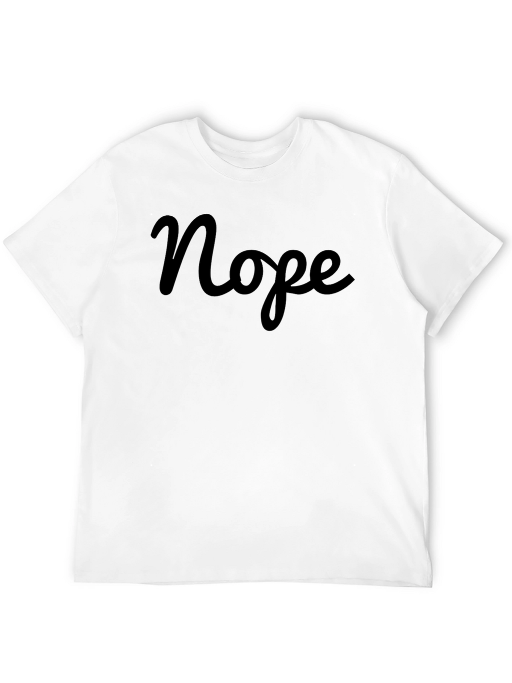 Nope Graphic T-Shirt - Casual Crew Neck Tee